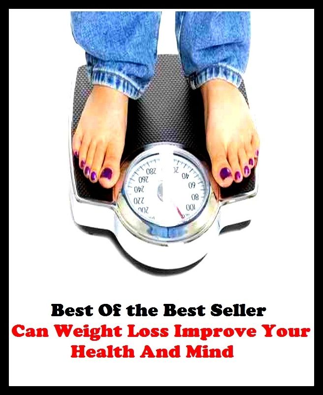 Best of the Best Sellers Can Weight Loss Improve Your Health And (burden, density, gravity, heft, load, pressure, substance, adiposity, gross, mass)