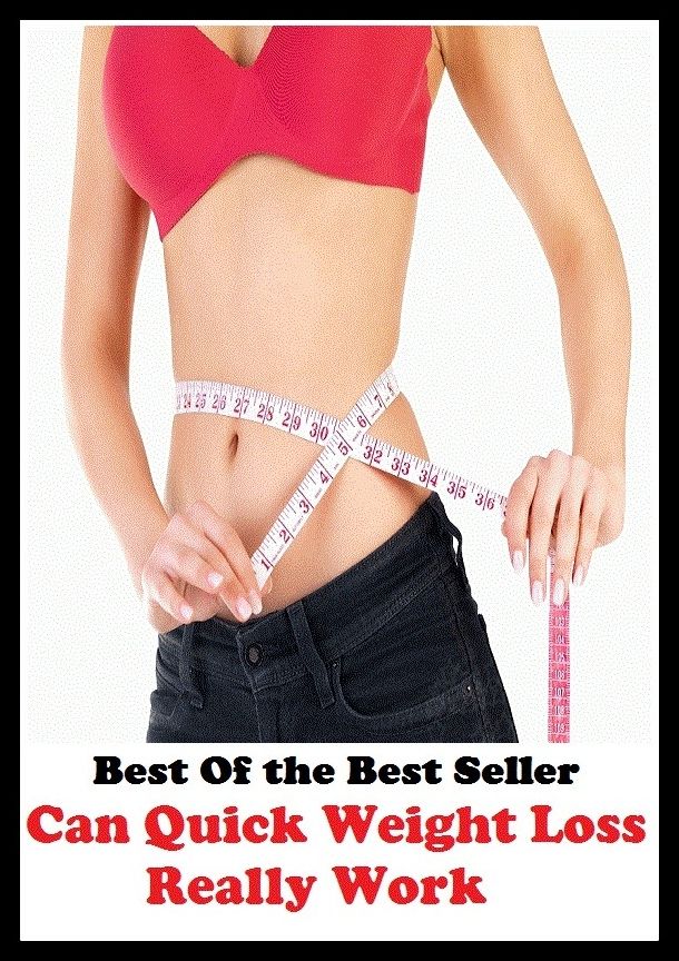 Best of the Best Sellers Can Quick Weight Loss Really Work (burden, density, gravity, heft, load, pressure, substance, adiposity, gross, mass)