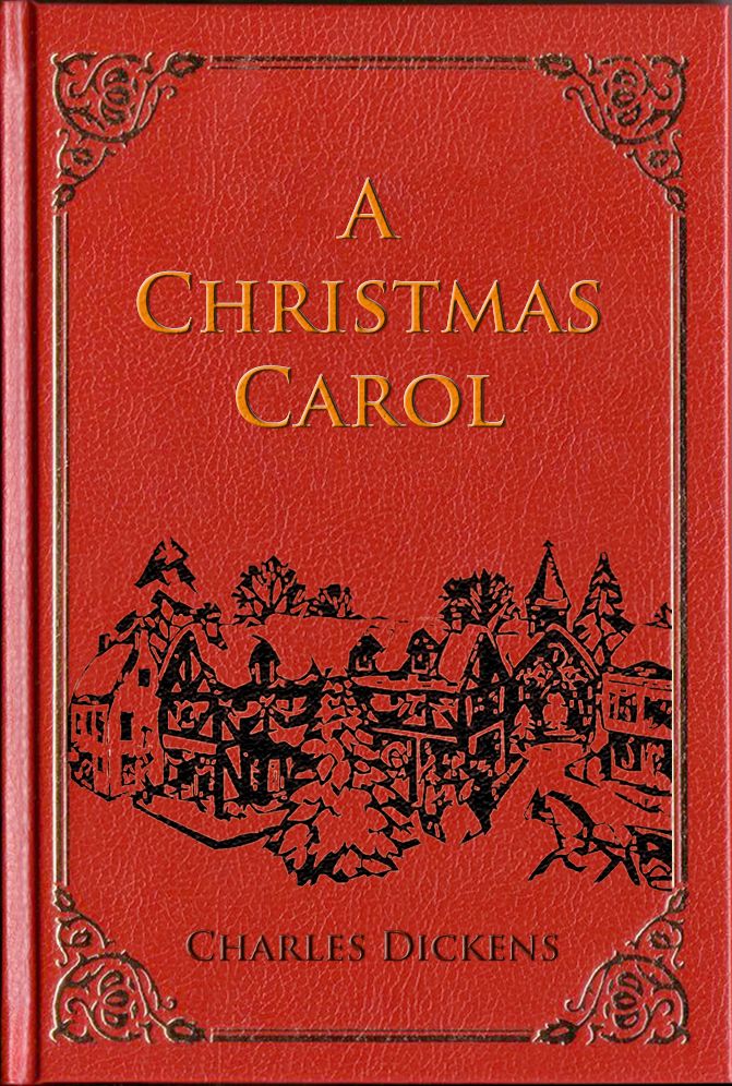 A Christmas Carol (Illustrated)