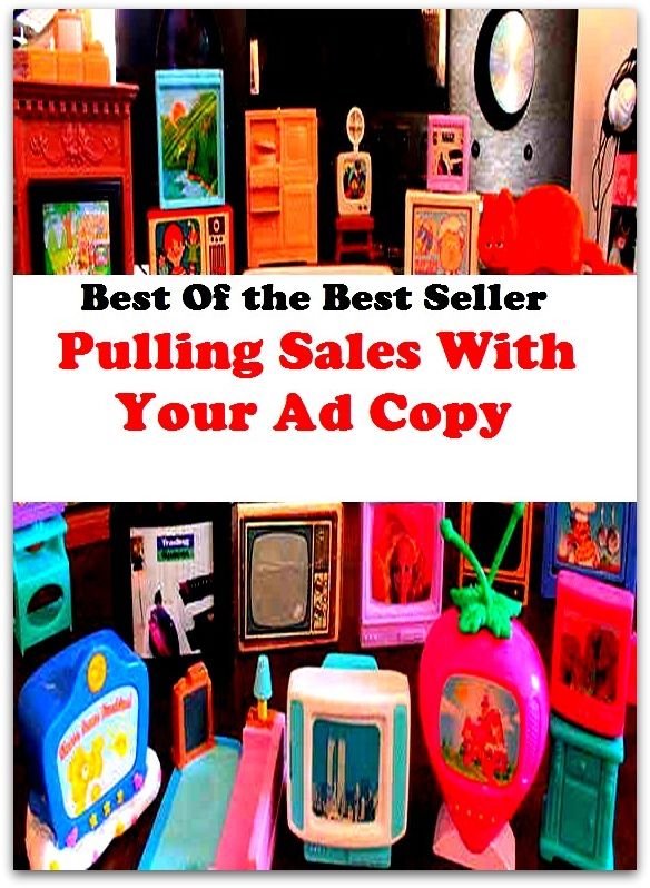 Best of the best sellers Pulling Sales With Your Ad Copy ( exercise, meditation, acupuncture, disease, digestive system, formula, medicine, remedy, fix, treatment, action, conduct, behavior, handling, gastrin, fitness, vitamins )