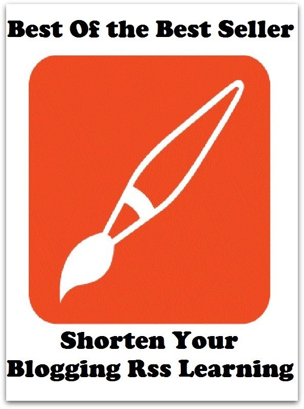 Best of the best sellers Shorten Your Blogging Rss Learning And S ( online marketing, computer, hardware, blog, frequency, laptop, web, net, mobile, broadband, wifi, internet, bluetooth, wireless, e mail, download, up load )