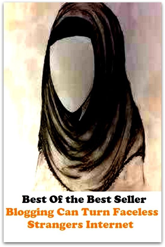 Best of the best sellers Blogging Can Turn Faceless Strangers Int ( online marketing, computer, hardware, blog, frequency, laptop, web, net, mobile, broadband, wifi, internet, bluetooth, wireless, e mail, download, up load )