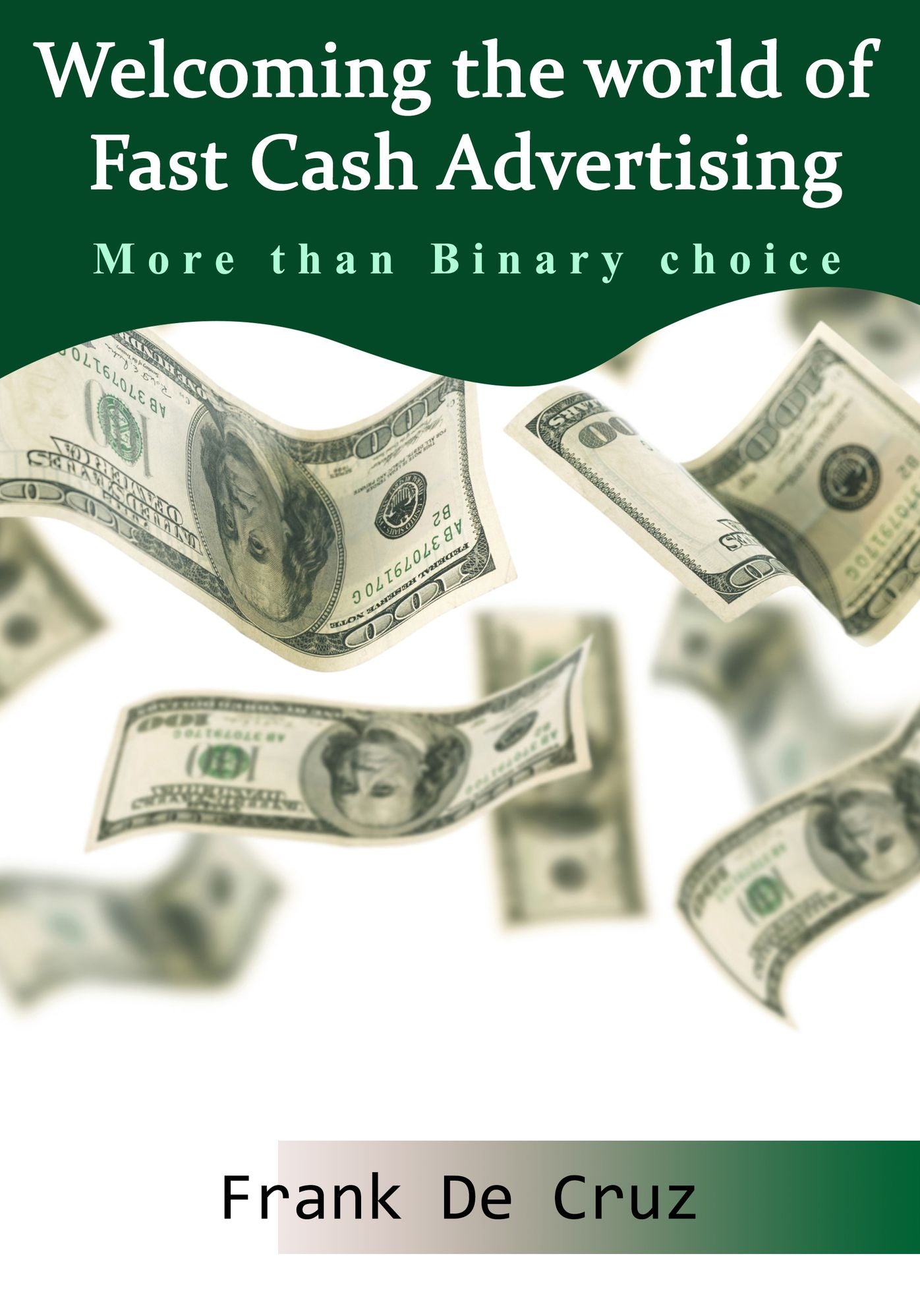 Welcoming the world of Fast Cash Advertising