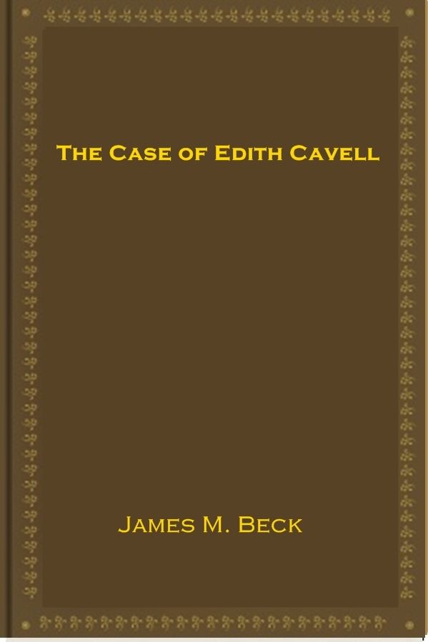 The Case of Edith Cavell