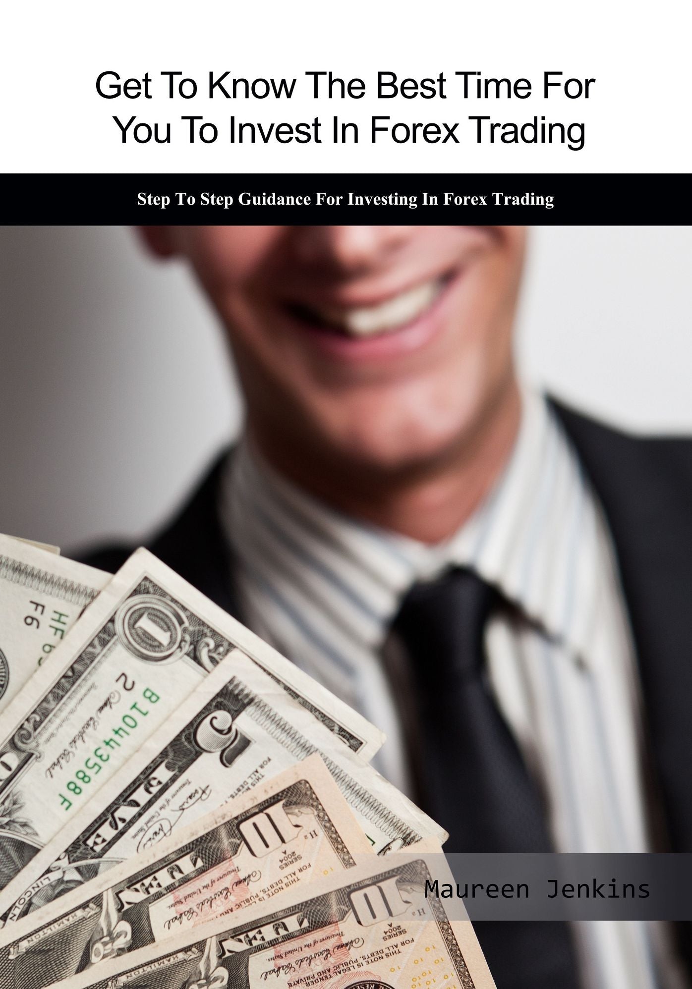 Get To Know The Best Time For You To Invest In Forex Trading