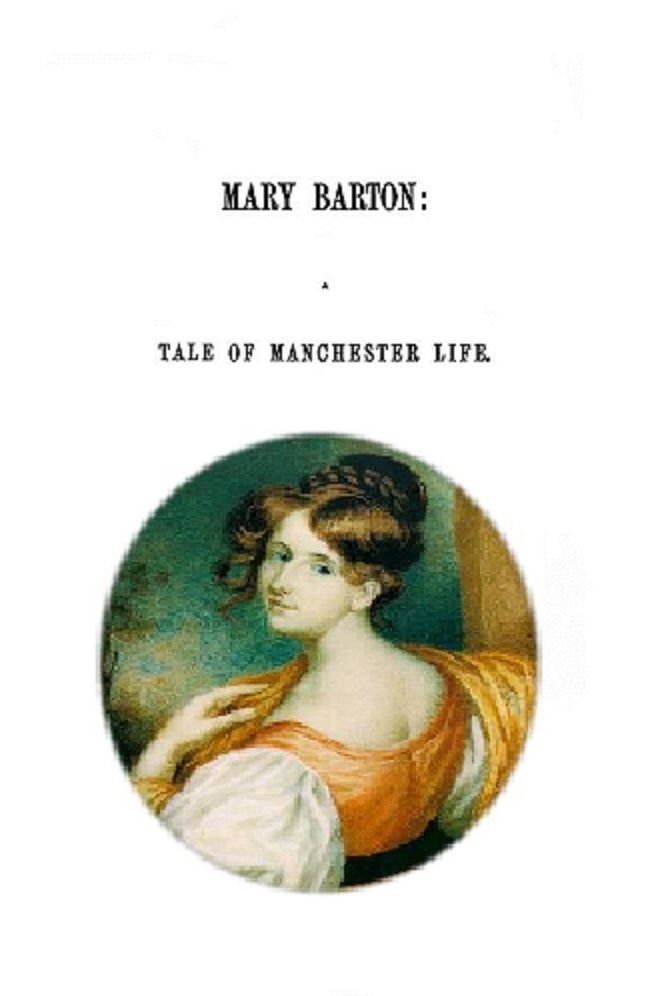 Mary Barton (Annotated)