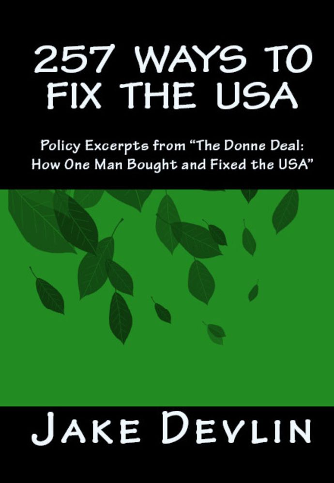 257 Ways to Fix the USA