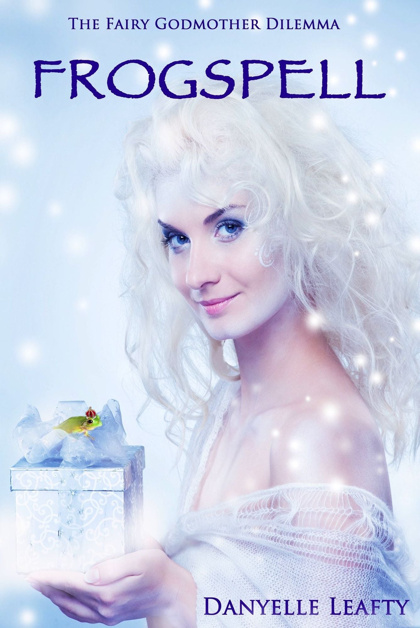 Frogspell (The Fairy Godmother Dilemma, #4)