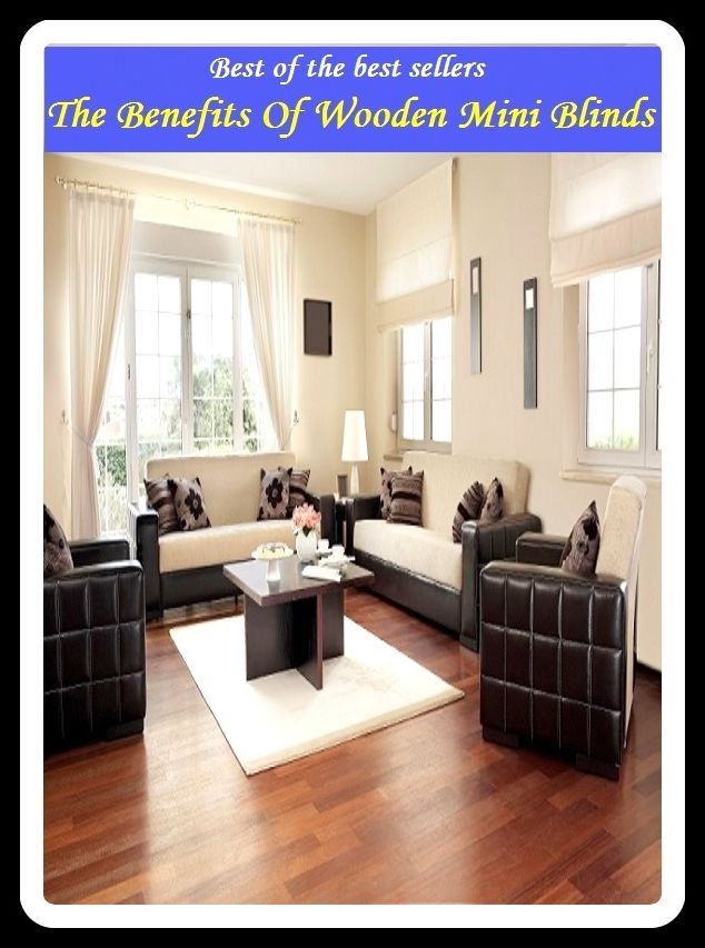 Best of the Best Sellers The Benefits Of Wooden Mini Blinds ( curtain, blinker, cover, mask,blinder, camouflage, facade, trap, blindfold, cloak, front, veil )