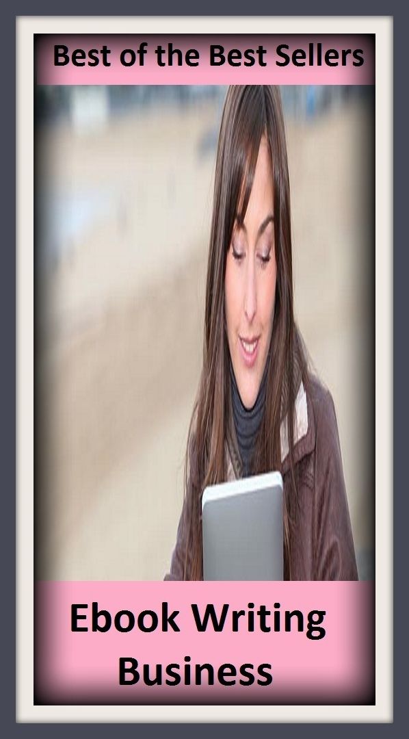 Best of the Best Sellers Ebook Writing Business ( ebony, ebony family, ebony spleen wort, ebony like, eBook glue, bookie, oracular, bolshie, er systems, cerebrate)
