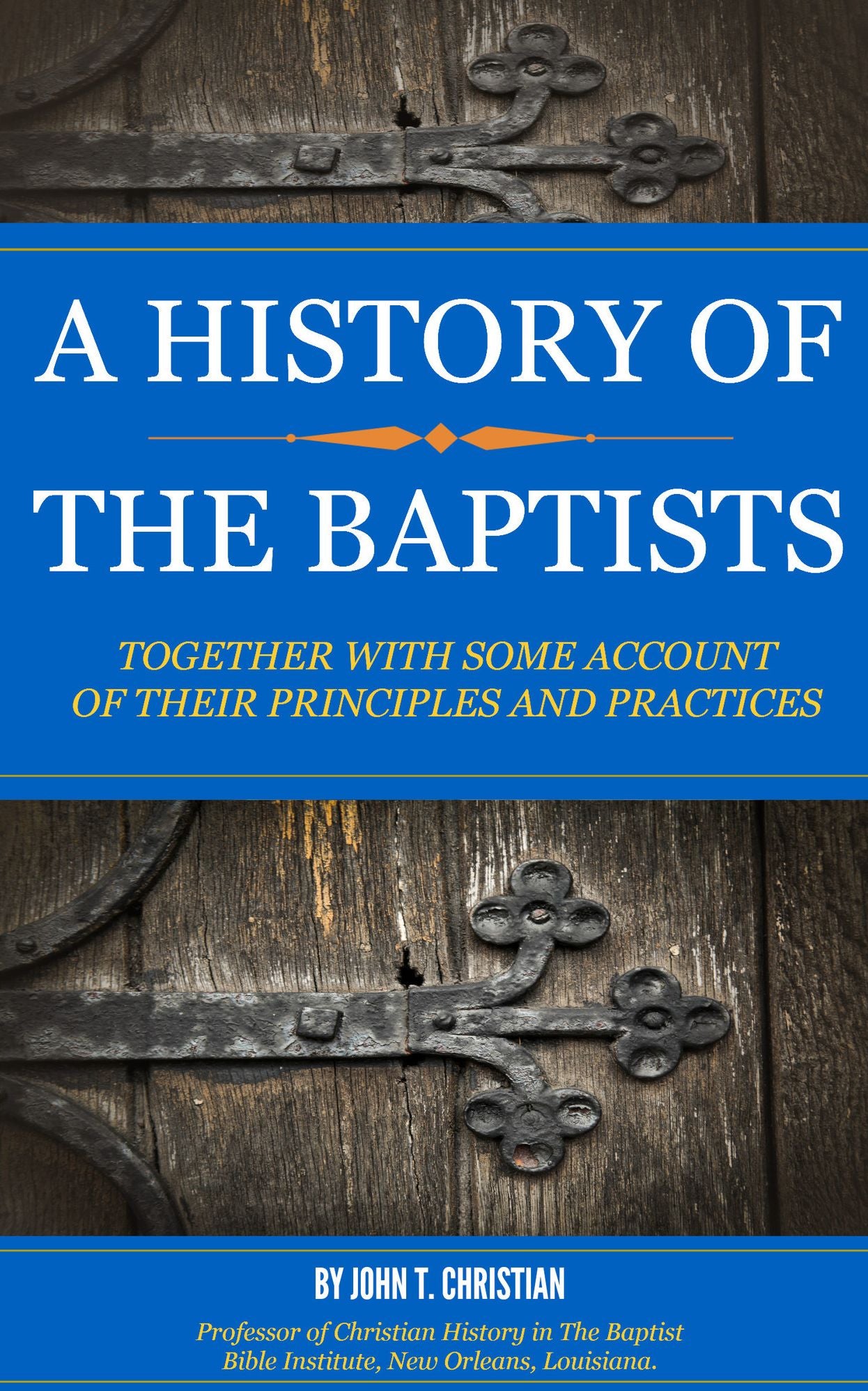 The History of the Baptists