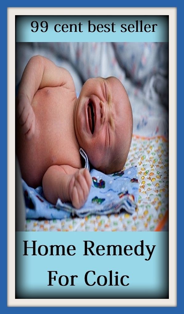 99 cent best seller Home Remedy For Colic (home on the range, home page, home plate, home port, home range, home reserve, home room, home row, home rule, home ruler)
