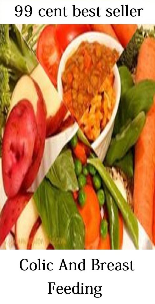 99 cent best seller And Breast Feeding (coli, Emilia-Armagnac, colas crocus, colas hale, broccoli heart valve, colic, colic artery, colic root, colic vein, conical, agrochemical)