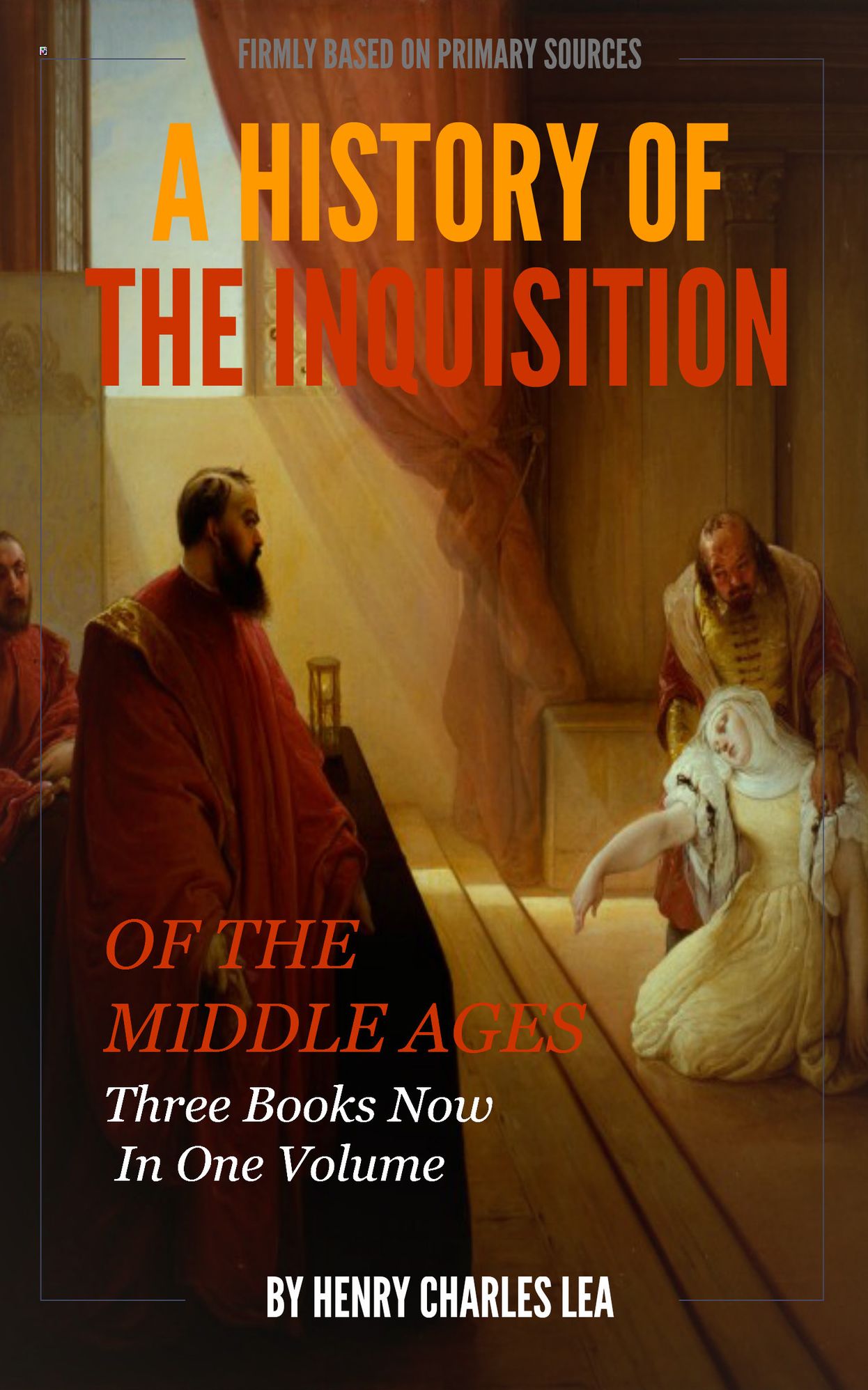 The Inquisition of the Middle Ages
