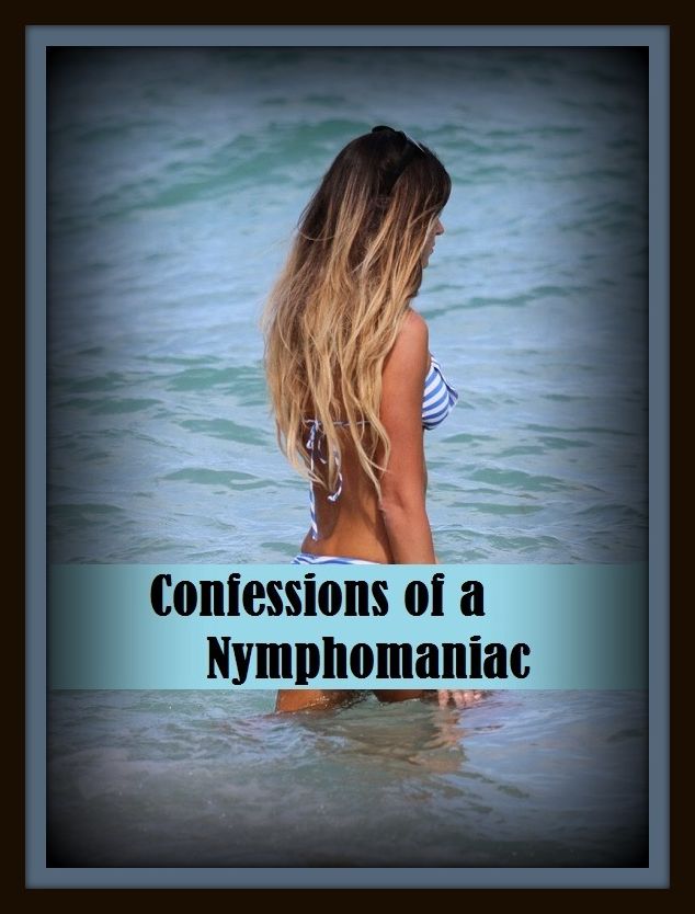 Erotic Romance: So Many Choices Confessions of a Nymphomaniac ( Erotic Photography, Erotic Stories, Nude Photos, Naked , Adult Nudes, Breast, Domination, Bare Ass, Lesbian, She-male)