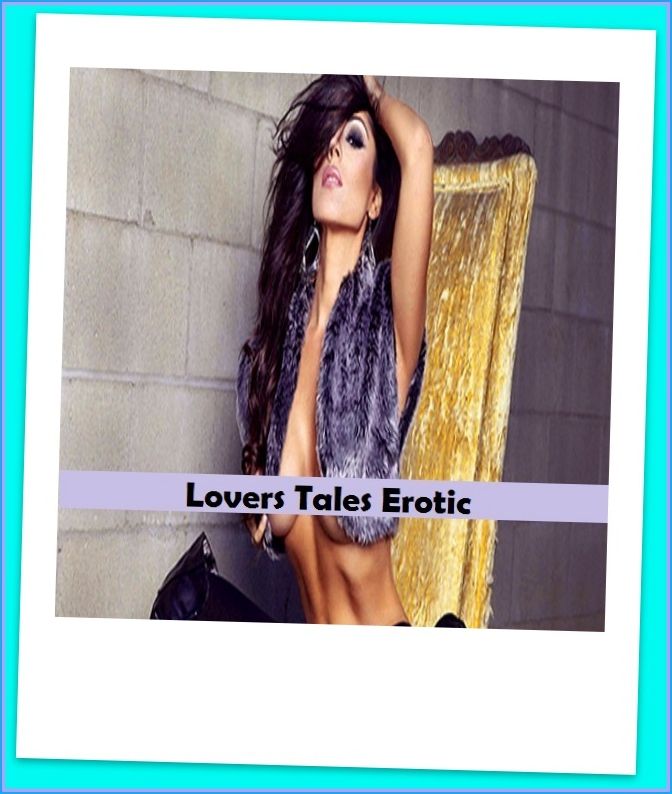 Erotic Romance: So Many Choices Lovers Tales Erotic ( Erotic Photography, Erotic Stories, Nude Photos, Naked , Adult Nudes, Breast, Domination, Bare Ass, Lesbian, She-male)