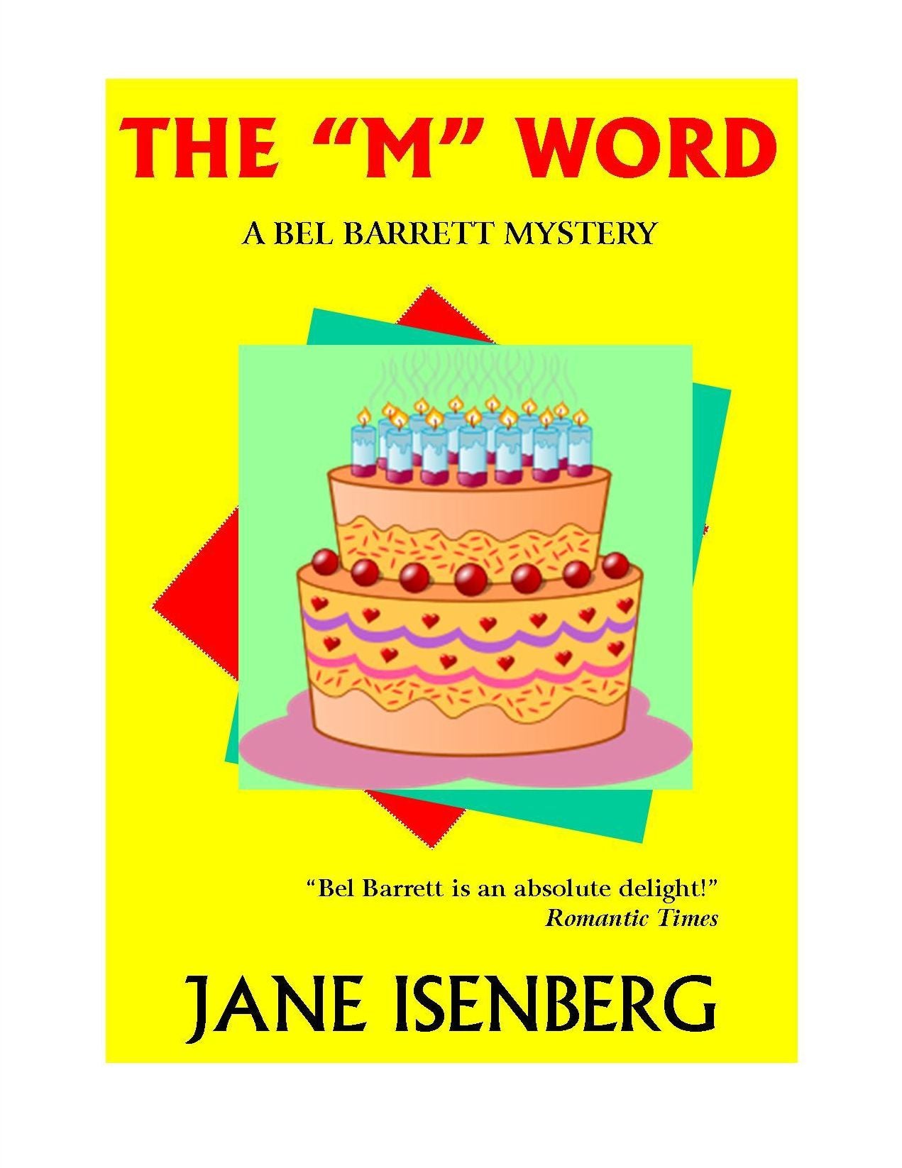 The M Word