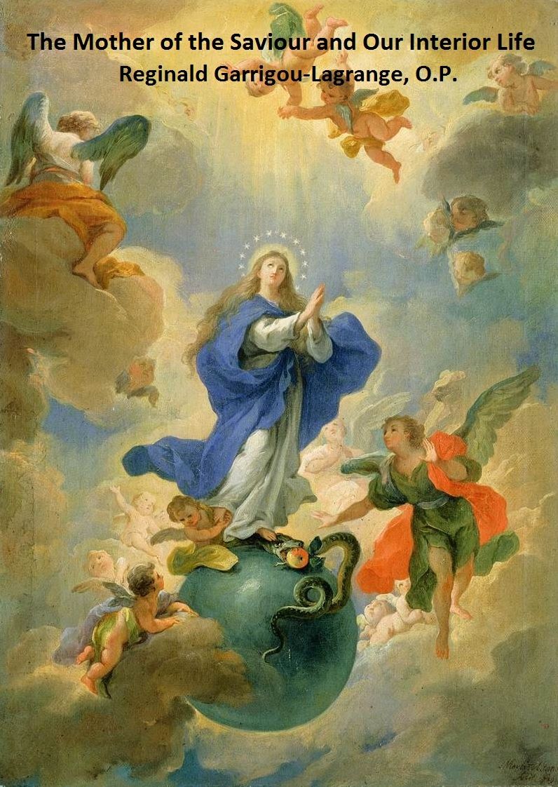 The Mother of the Saviour and Our Interior Life