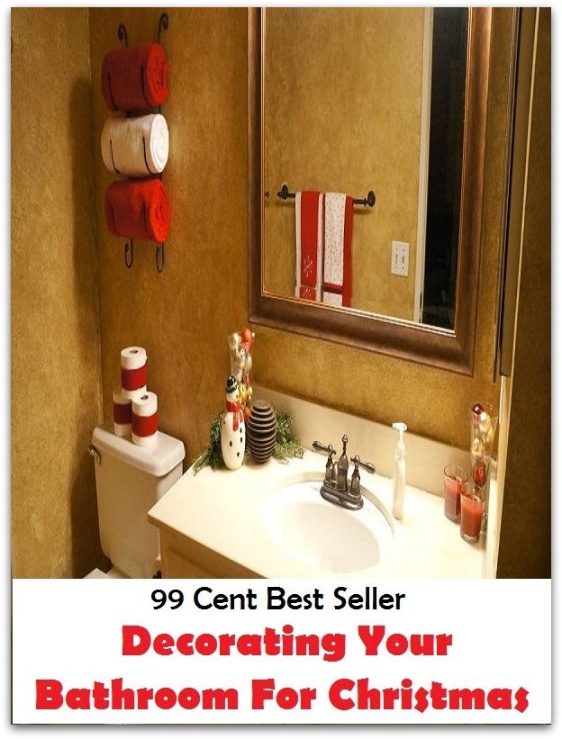Decorating Your Bathroom For Christmas( the bible, bible, bible study, jesus, christmas, religion, religious, buddhism, heaven, hell, king james, old testament, new testament, christian, )