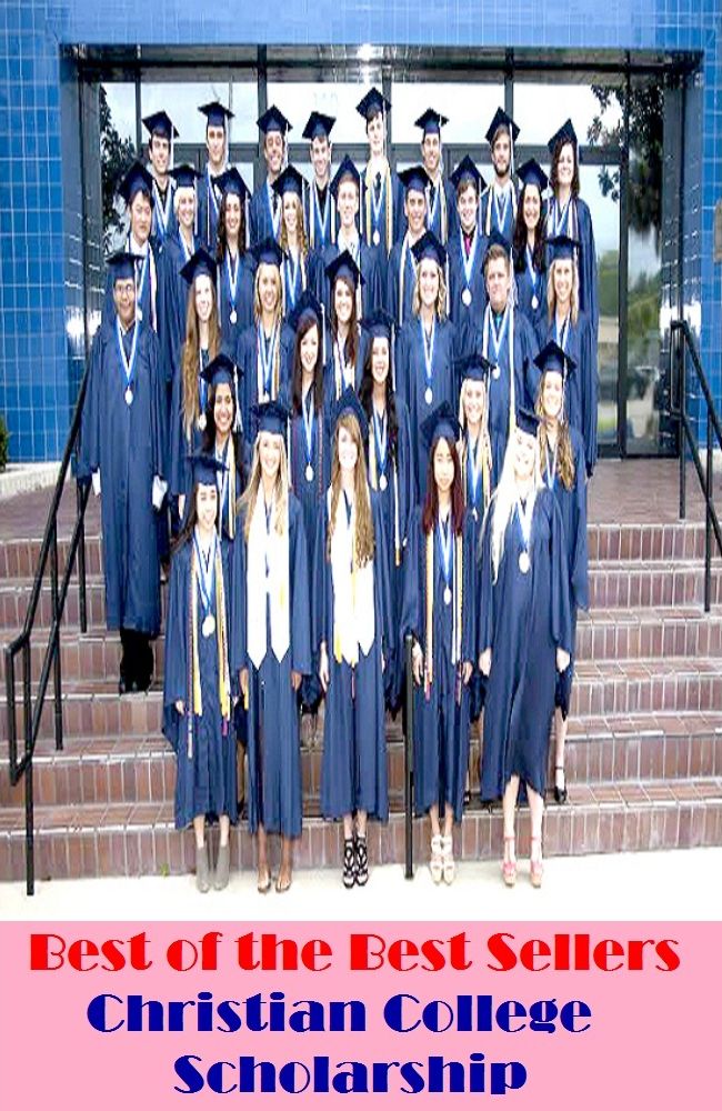 best of the best seller Christian College Scholarship (education, expertise, schooling, ability, awareness, cognition, comprehension, discernment, erudition, grasp, insight)