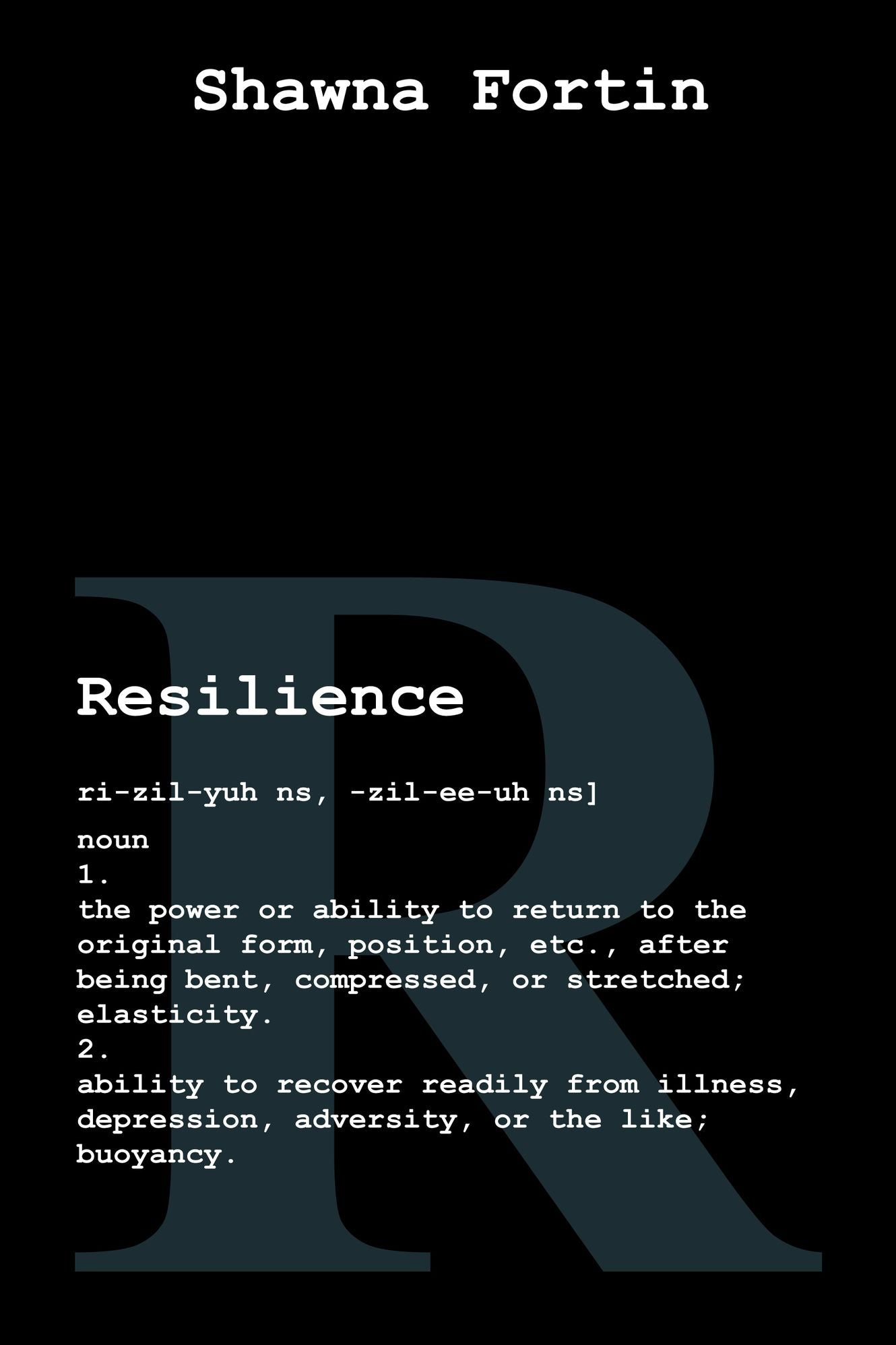 Resilience