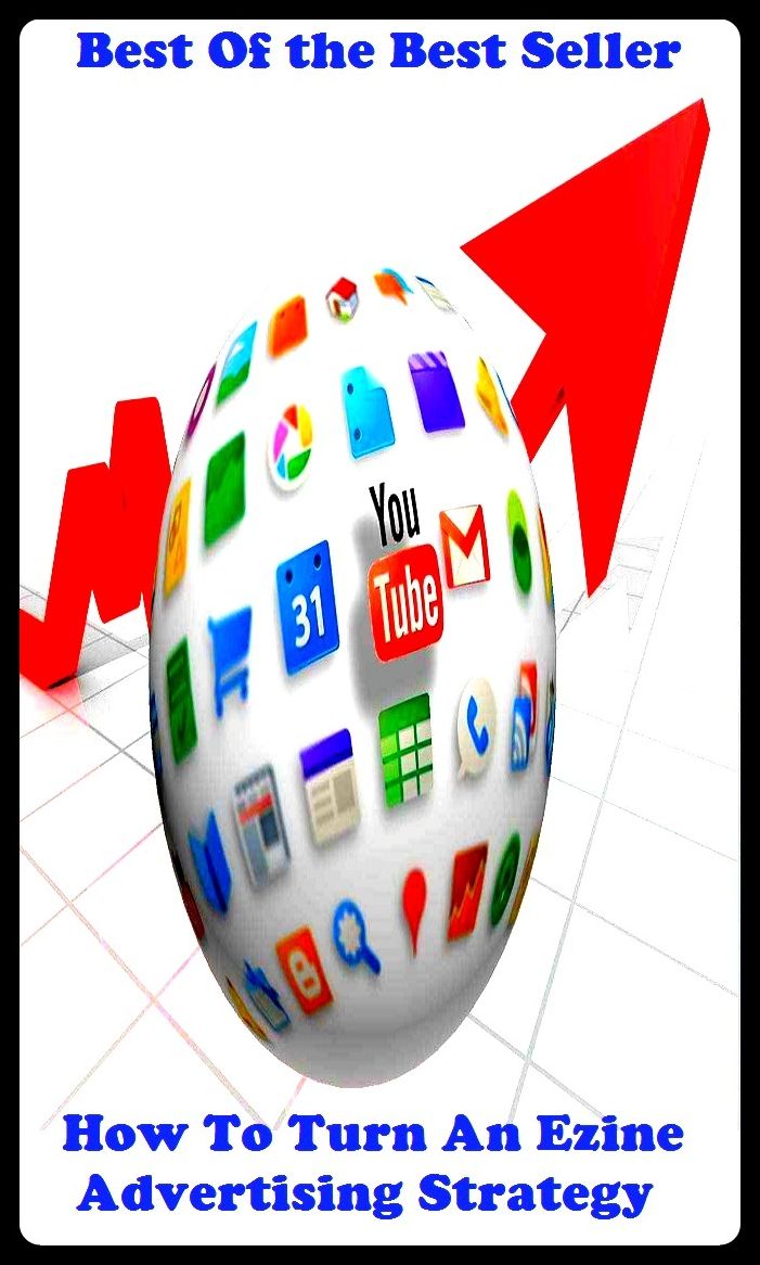 Business & Personal Finances: Best of the best sellers How To Turn An Ezine Advertising Strateg ( branding, stigmatize, taint, disgrace, mark, assembly, gathering, marshalling, rally, survey, marketing, advertising, promotion, selling )