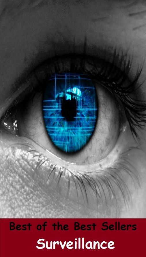 Best of the Best Sellers Surveillance (observation, scrutiny, watch, view, inspection, supervision, spying, espionage, bugging, recon)