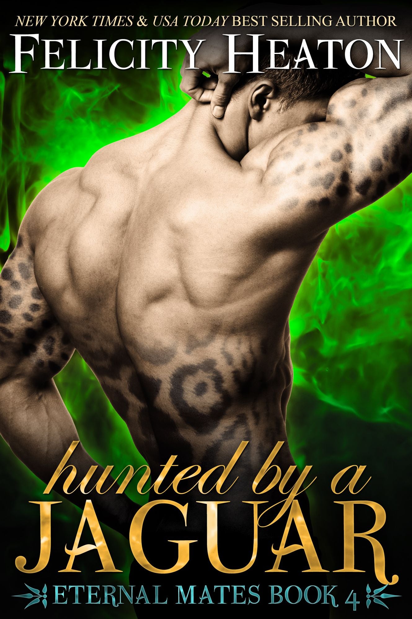 Hunted by a Jaguar (Eternal Mates Paranormal Romance Series Book 4)