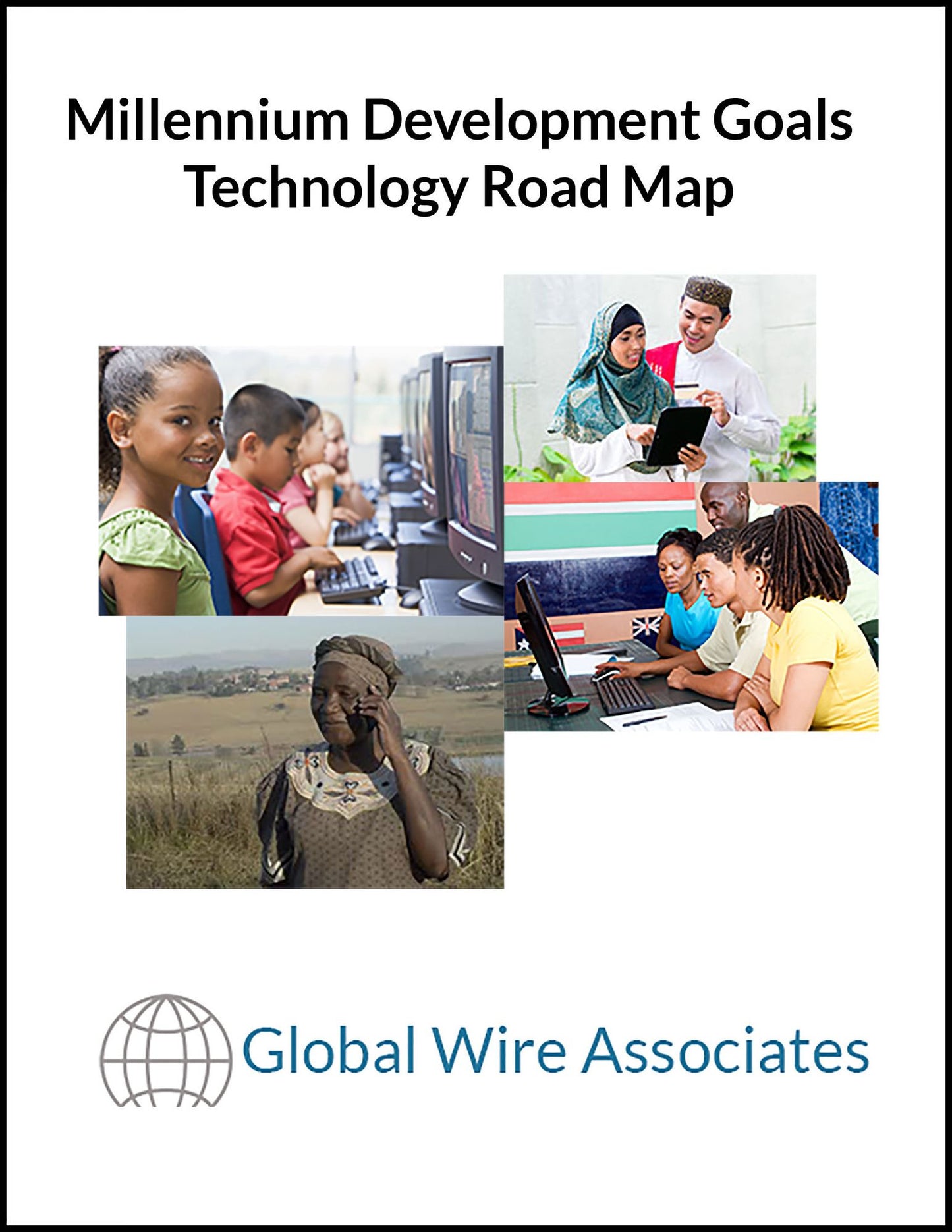 Millennium Development Goals Technology Road Map