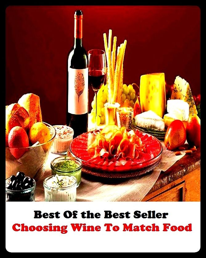 Best of the best sellers Choosing Wine To Match Food ( wine, barbeque, junk Food, little nutritional value, fat, disambiguation, protein, skeletal muscle, pigs, cattle, lambs, sugar, salt, calories, snack foods, gum, candy, sweet desserts )