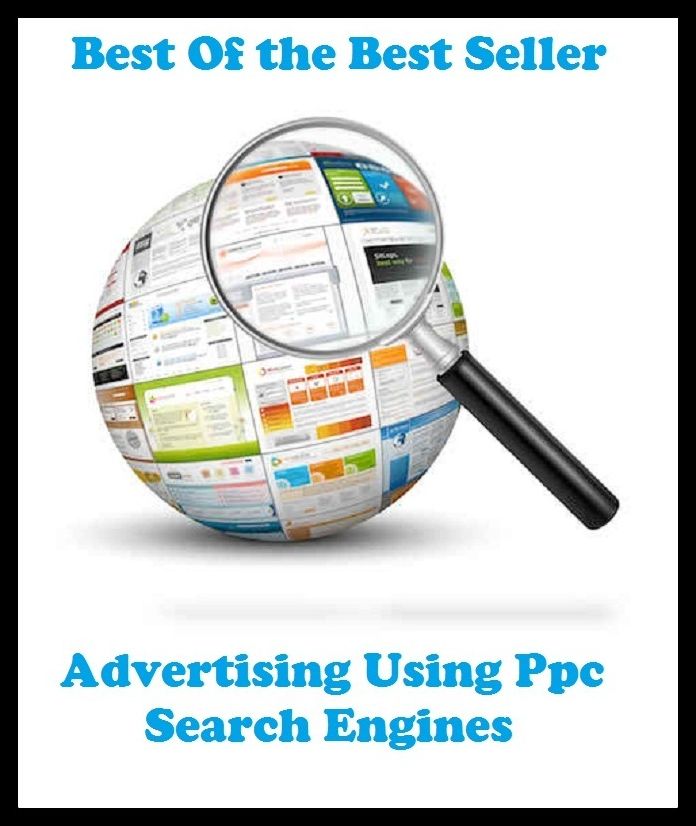 Best of the best sellers Advertising Using Ppc Search Engines ( branding, stigmatize, taint, disgrace, mark, assembly, gathering, marshalling, rally, survey, marketing, advertising, promotion, selling )