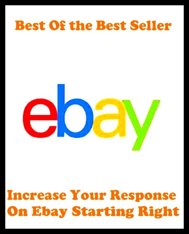 Best of the best sellers Increase Your Response On Ebay Starting Right ( online marketing, computer, hardware, blog, frequency, laptop, web, net, mobile, broadband, wifi, internet, bluetooth, wireless, e mail, download, up load )