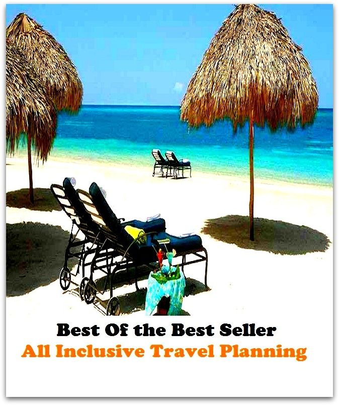 Best of the Best Sellers All Inclusive Travel Planning (journey, outing, tour, trek, excursion, ramble, roam, pass, circulate, move)