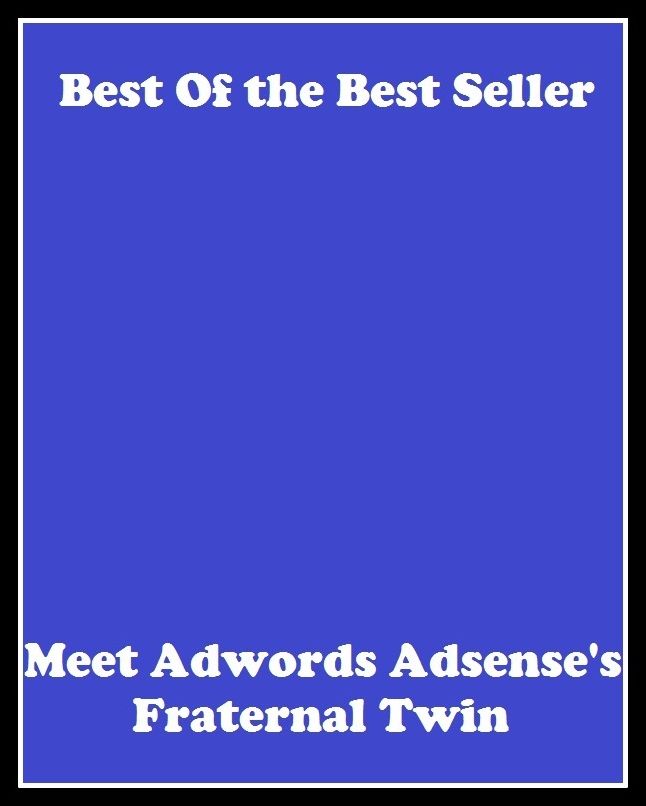 Best of the best sellers Meet Adwords Adsense S Fraternal Twin ( online marketing, computer, hardware, blog, frequency, laptop, web, net, mobile, broadband, wifi, internet, bluetooth, wireless, e mail, download, up load, personal area network )