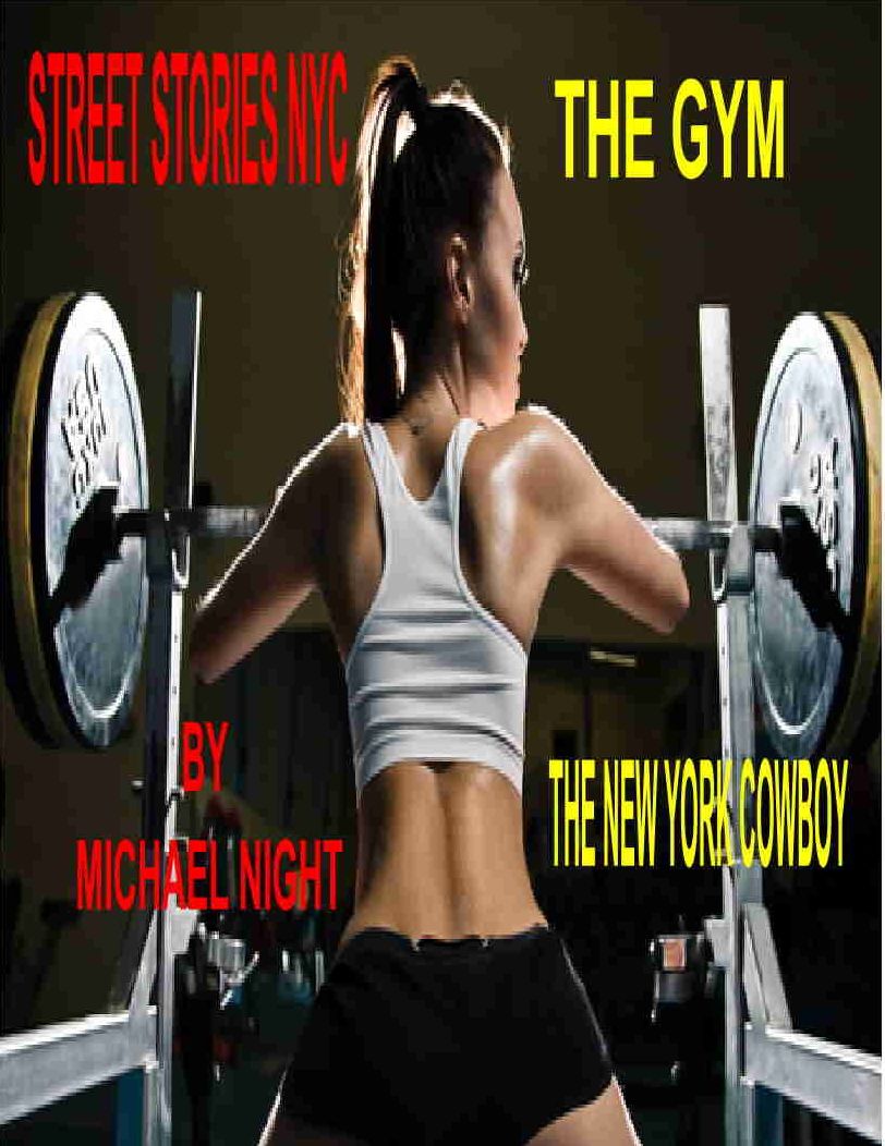 Street Stories NYC The Gym