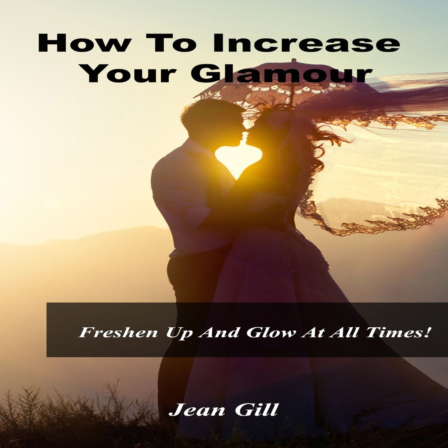 How to Increase Your Glamour