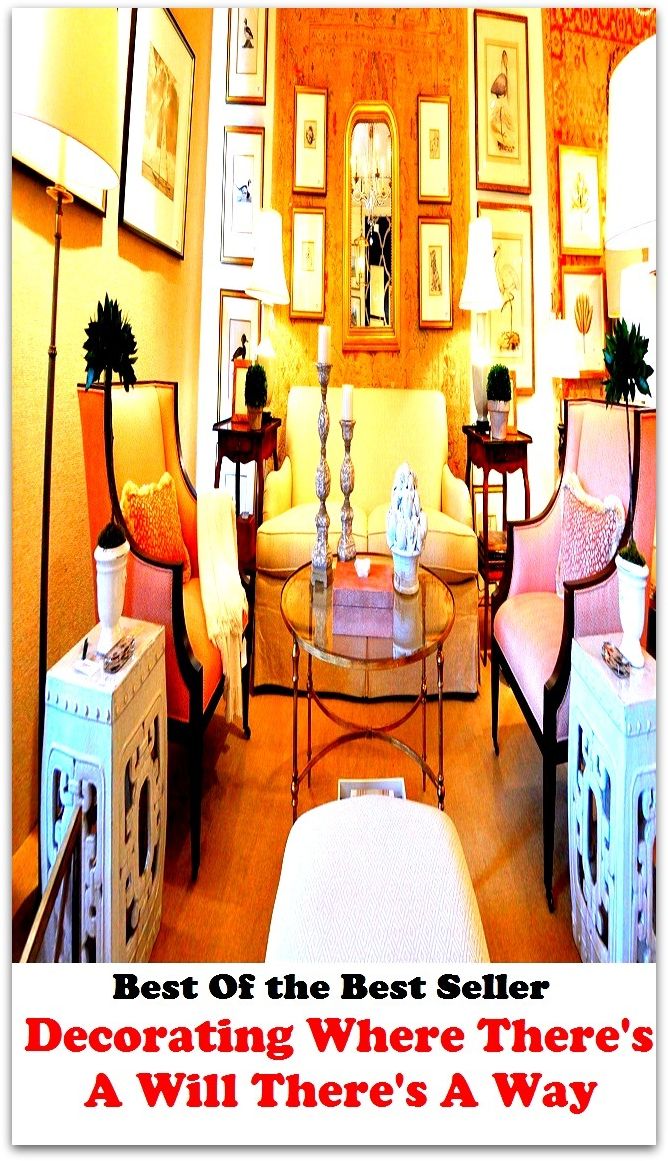 Best of the best sellers Decorating Where There S A Will There S A Way ( families, household, familial, domestic, relatives, households, dynasty, home, familiar, household-type, family-run, family-related, family-owned, kin )