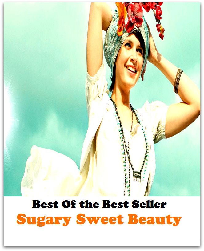 Best of the best sellers Sugary Sweet Beauty ( lulu, sweetheart, stunner, peach, ravisher, beauty, fantasy, romantic, romance, looker, knockout, dish, mantrap, smasher )