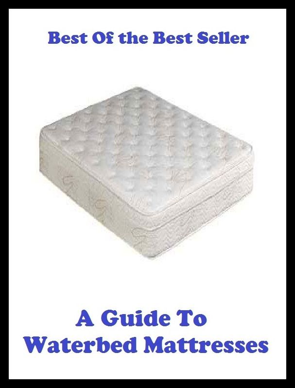 Best of the best sellers A Guide To Waterbed Mattresses ( families, household, familial, domestic, relatives, households, dynasty, home, familiar, household-type, family-run, family-related, family-owned, kin, family-based, marital )