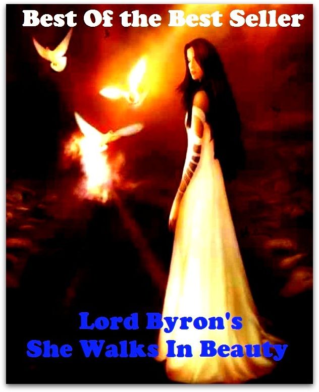Best of the best sellers Lord Byrons She Walks In Beauty ( exercise, meditation, acupuncture, disease, digestive system, formula, medicine, remedy, fix, treatment, action, conduct, behavior, handling, gastrin, fitness, vitamins )