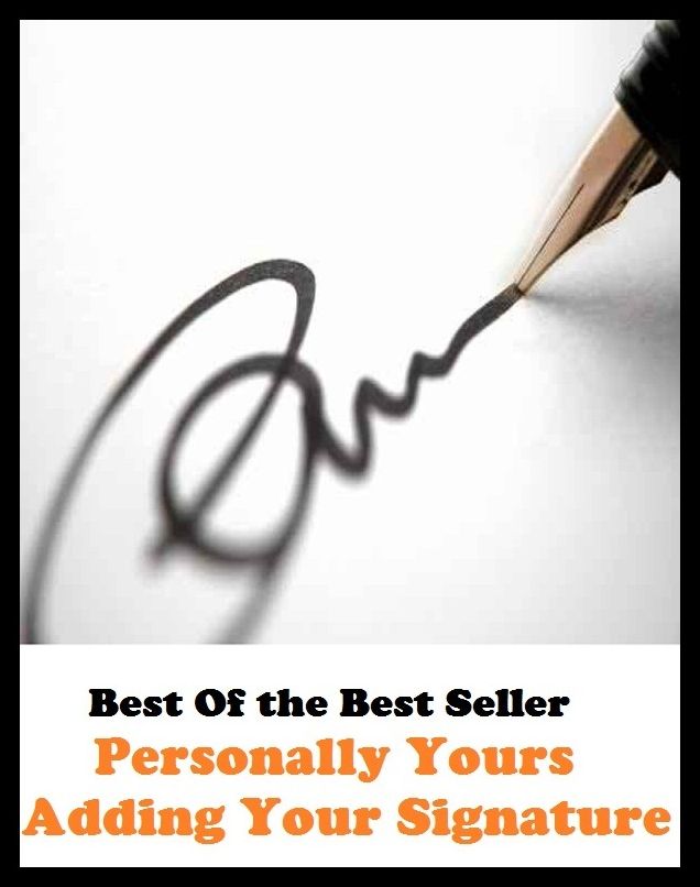 Best of the best sellers Personally Yours Adding Your Signature ( exercise, meditation, acupuncture, disease, digestive system, formula, medicine, remedy, fix, treatment, action, conduct, behavior, handling, gastrin, fitness, vitamins )