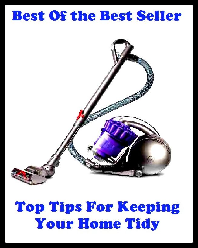 Best of the best sellers Top Tips For Keeping Your Home Tidy ( families, household, familial, domestic, relatives, households, dynasty, home, familiar, household-type, family-run, family-related, family-owned, kin, family-based )