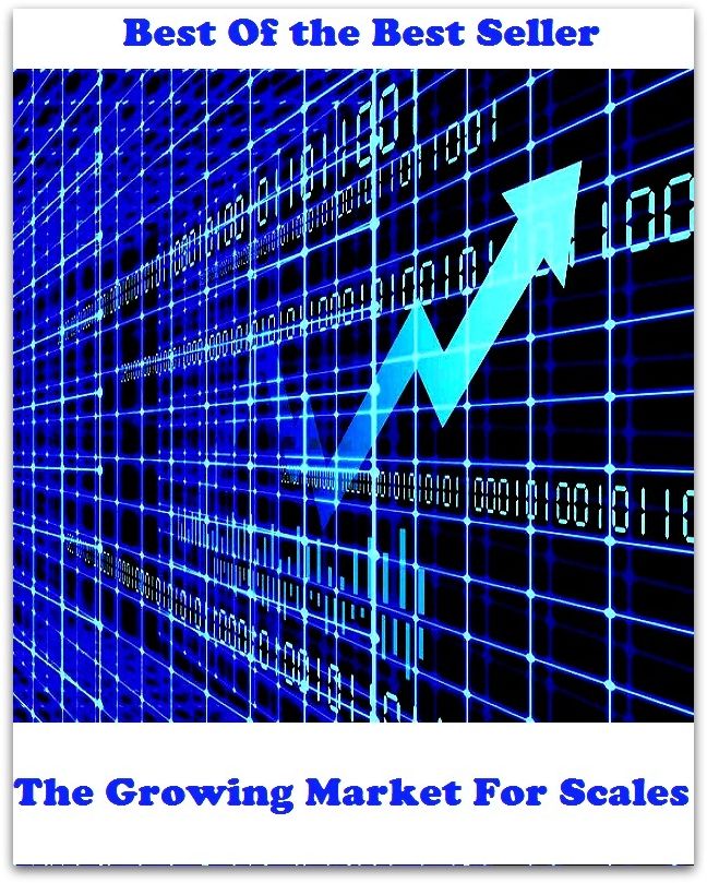Best of the best sellers The Growing Market For Scales ( families, household, familial, domestic, relatives, households, dynasty, home, familiar, household-type, family-run, family-related, family-owned, kin, family-based, marital )