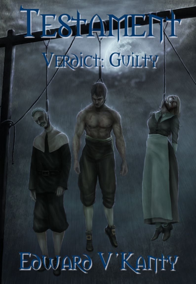 Testament Verdict: Guilty
