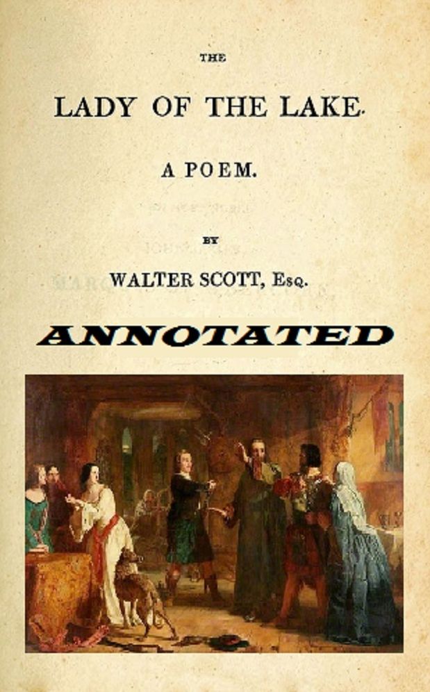 The Lady of the Lake (Annotated)
