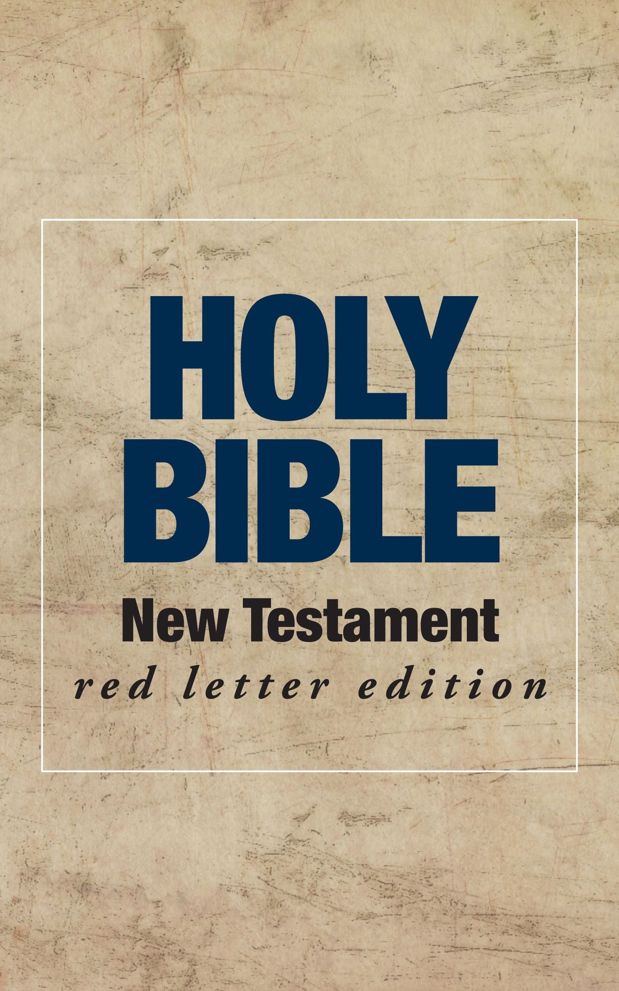 Holy Bible - New Testament - Red Letter Edition