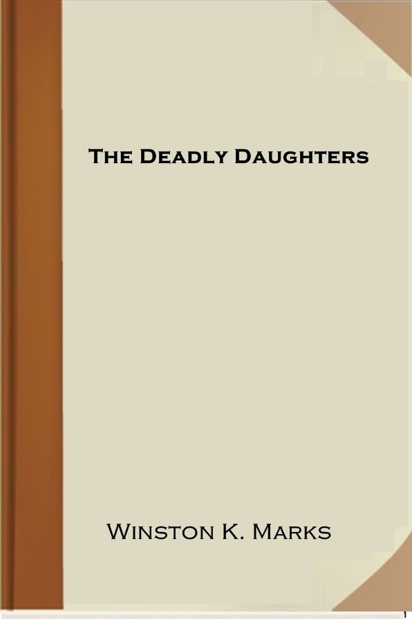 The Deadly Daughters