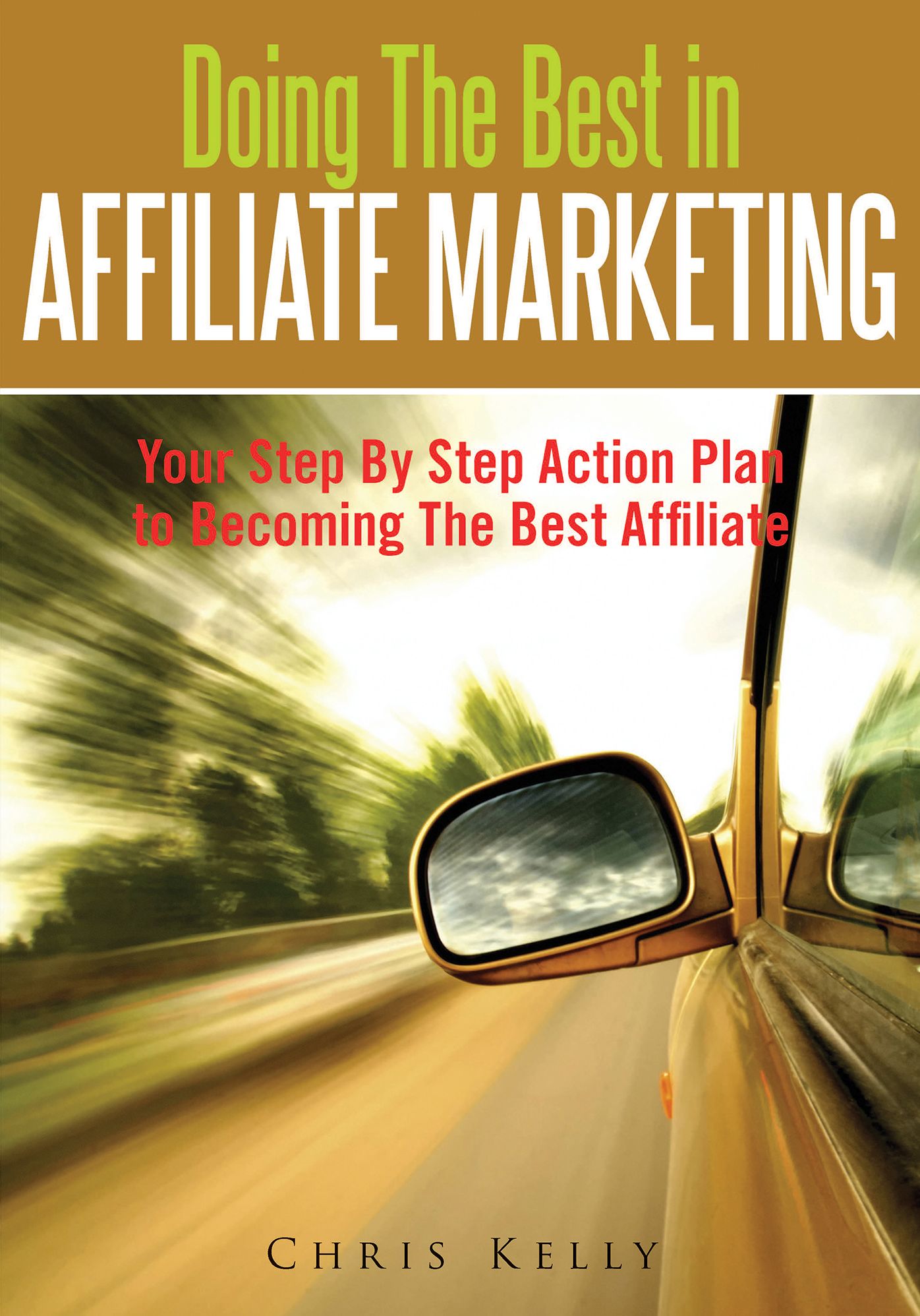 Doing The Best In Affiliate Marketing