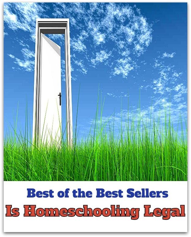 Best of the Best Sellers Is Homeschooling Legal ( home run, homes for the aged, home school snowboarding, homeschooling, homeschooling, home shoring, homesick, home sickly, homesickness, home site)