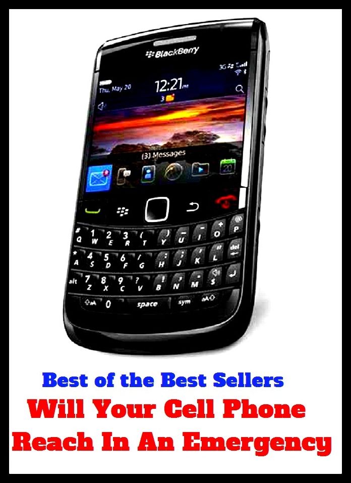 Best of the Best Sellers Will Your Cell Phone Reach In An Emergency ( telephone, phone, dial, ring up, cell telephone, wireless telephone, digital telephone, mobile phone, mobile telephone, moving telephone, unstable telephone )